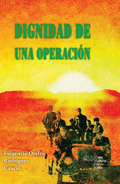 Dignidad de una operación, Fulgencio Orelve Rodríguez Cancio