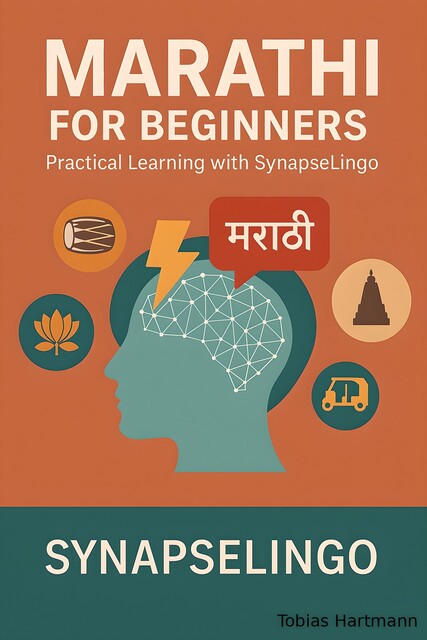 Marathi for Beginners, Tobias Hartmann, Synapse Lingo AI Tools