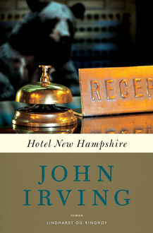 Hotel New Hampshire, John Irving