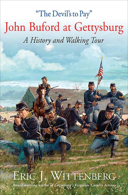 The Devil's to Pay”, Eric J. Wittenberg