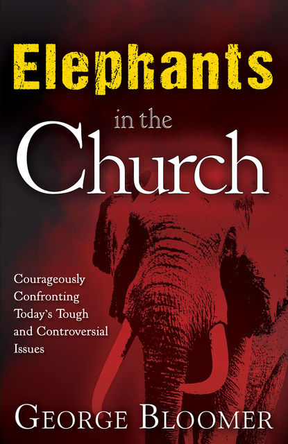 Elephants In The Church, George Bloomer
