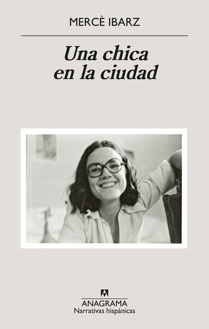 Una chica en la ciudad, Mercè Ibarz