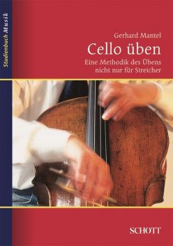 Cello üben, Gerhard Mantel