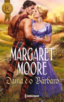 Dama e o bárbaro, Margaret Moore