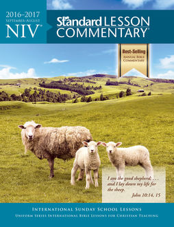 NIV® Standard Lesson Commentary® 2016–2017, Standard Publishing