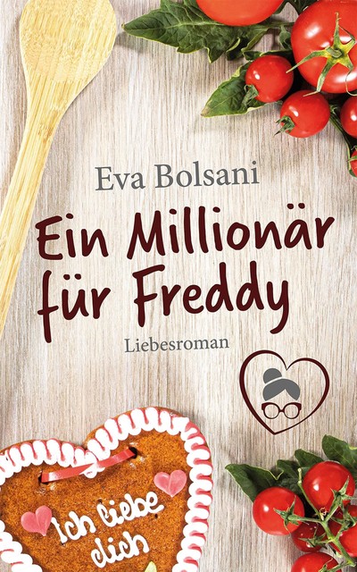 Ein Millionär für Freddy, Eva Bolsani