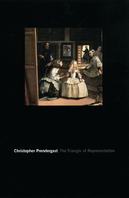 The Triangle of Representation, Christopher Prendergast