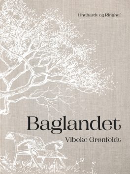 Baglandet, Vibeke Grønfeldt