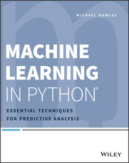 Machine Learning in Python, Michael Bowles