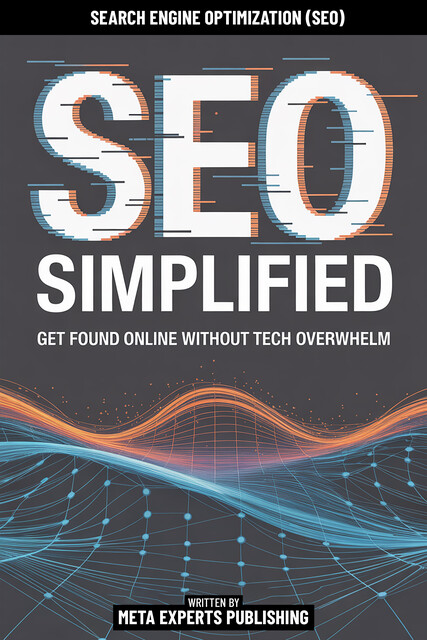 SEO Simplified, Meta Experts Publishing