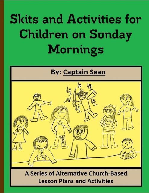 Skits and Activities for Children On Sunday Mornings, Captain Sean