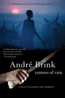 Rumors of Rain, Andre Brink