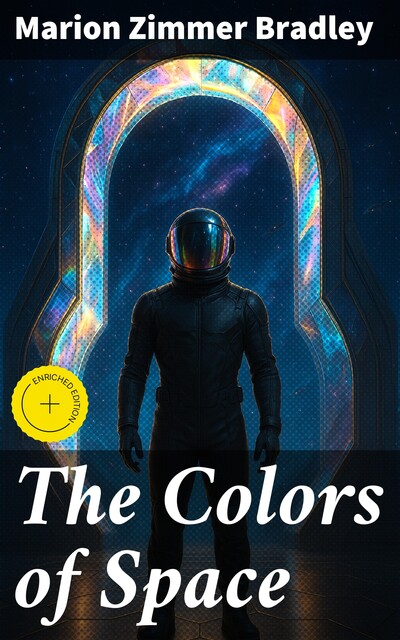 The Colors of Space, Marion Zimmer Bradley