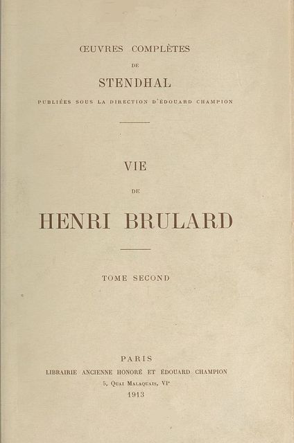 Vie de Henri Brulard, Tome 2 (of 2), Stendhal