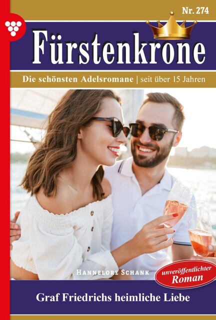 Fürstenkrone 274 – Adelsroman, Hannelore Schank