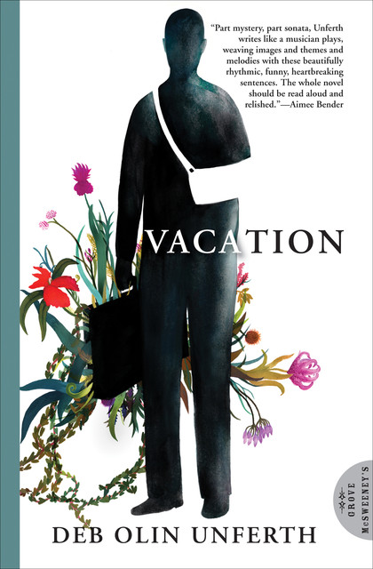 Vacation, Deb Olin Unferth