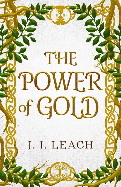 The Power of Gold, Jennifer Leach