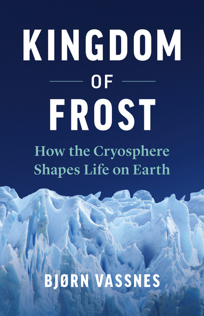 Kingdom of Frost, Bjørn Vassnes