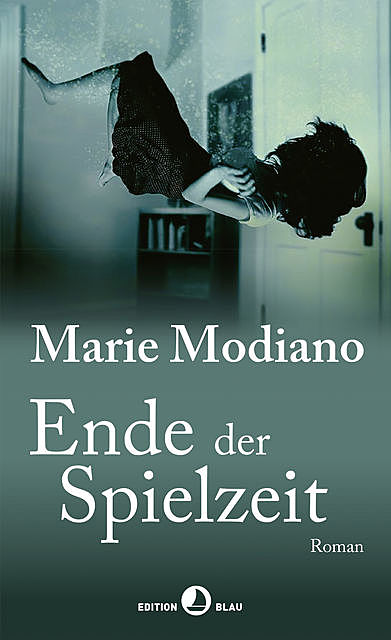 Ende der Spielzeit, Marie Modiano