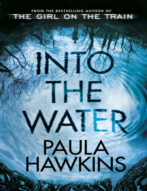 Into The Water, Paula Hawkins