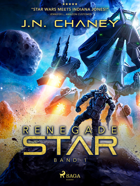 Renegade Star – Band 1, J.N. Chaney