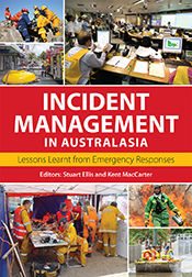 Incident Management in Australasia, Kent MacCarter, Stuart Ellis