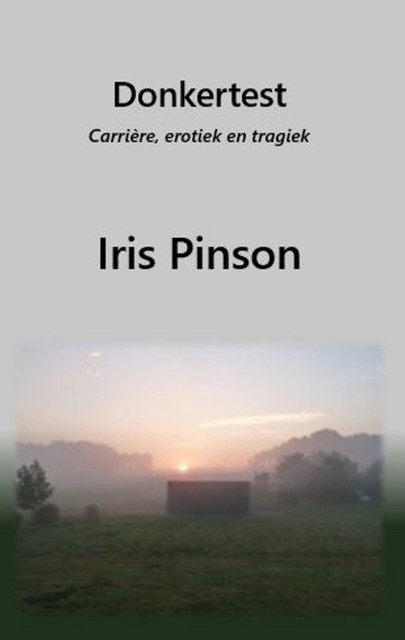 Donkertest, Iris Pinson