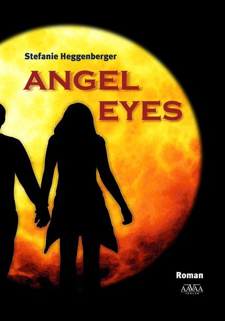 Angel Eyes, Stefanie Heggenberger