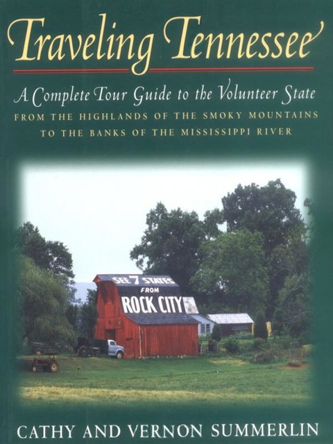 Traveling Tennessee, Cathy Summerlin, Vernon Summerlin