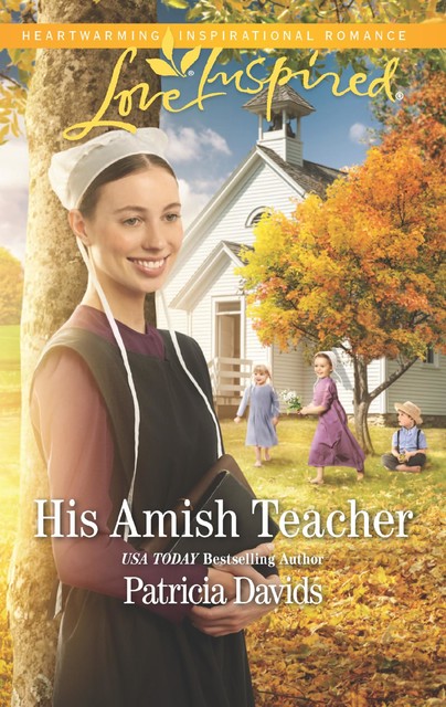 His Amish Teacher, Patricia Davids