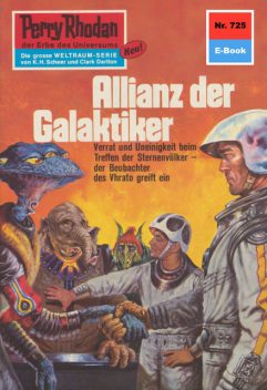 Perry Rhodan 725: Allianz der Galaktiker, Hans Kneifel
