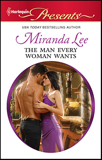 The Man Every Woman Wants, Miranda Lee