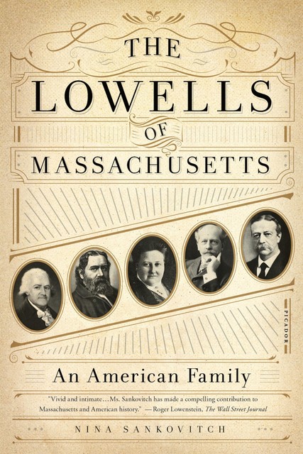 The Lowells of Massachusetts, Nina Sankovitch