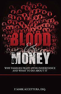 Blood & Money, P.Mark Accettura