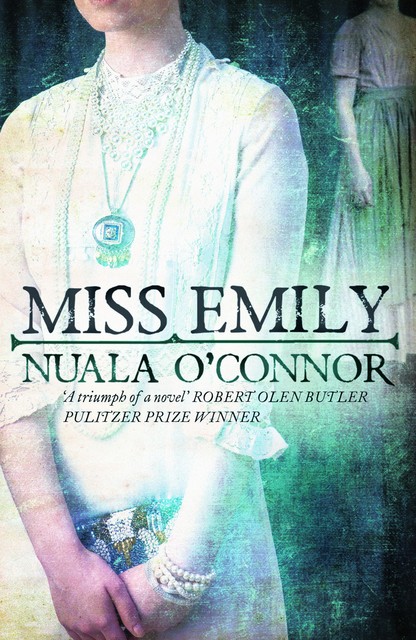 Miss Emily, Nuala O'Connor