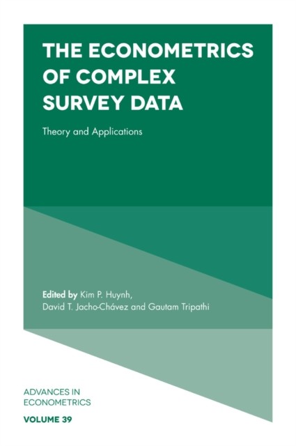 Econometrics of Complex Survey Data, Kim Huynh, David T. Jacho-Chávez, Gautam Tripathi