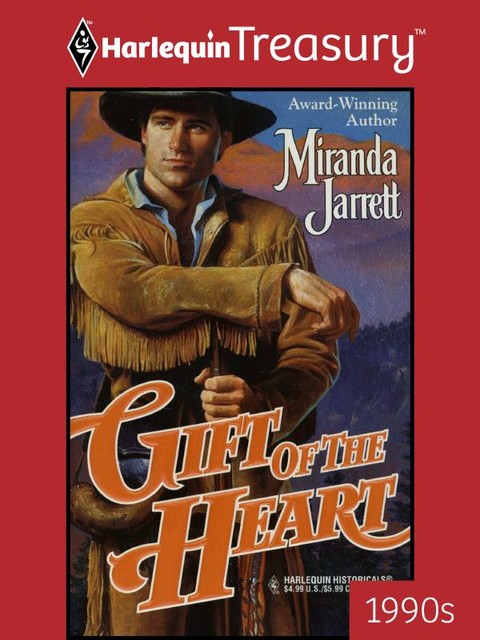 Gift of the Heart, Miranda Jarrett