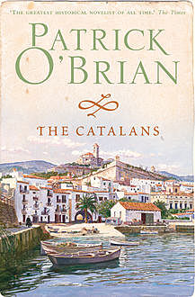 The Catalans, Patrick O’Brian
