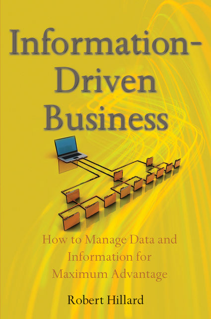 Information-Driven Business, Robert Hillard