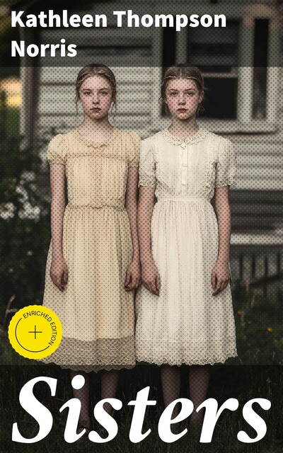 Sisters, Kathleen Thompson Norris