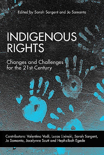 Indigenous Rights, Sarah Sargent