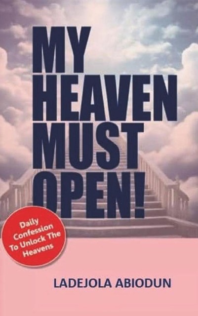 My Heaven Must Open, Ladejola Abiodun