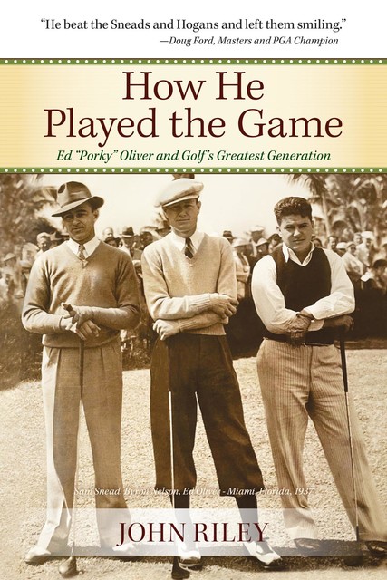 How He Played the Game, John Riley