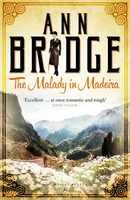 The Malady in Madeira, Ann Bridge