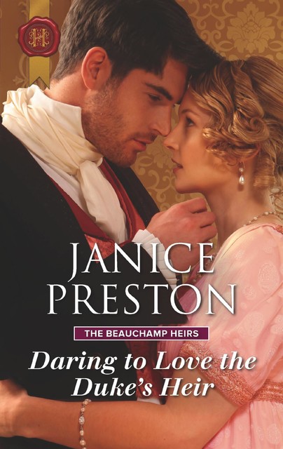 Daring to Love the Duke's Heir, Janice Preston