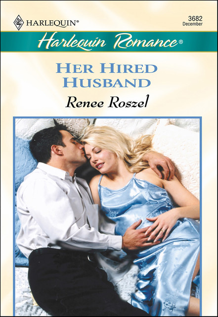 Her Hired Husband, Renee Roszel