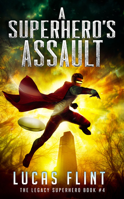 A Superhero's Assault, Lucas Flint