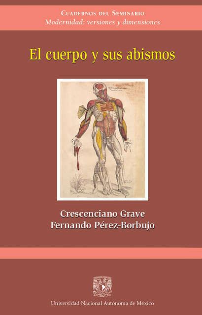 El cuerpo y sus abismos, Fernando Pérez-Borbujo, Crescenciano Grave