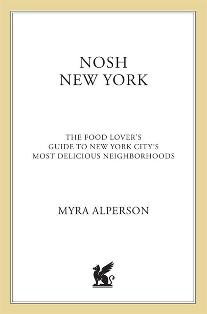 Nosh New York, Myra Alperson