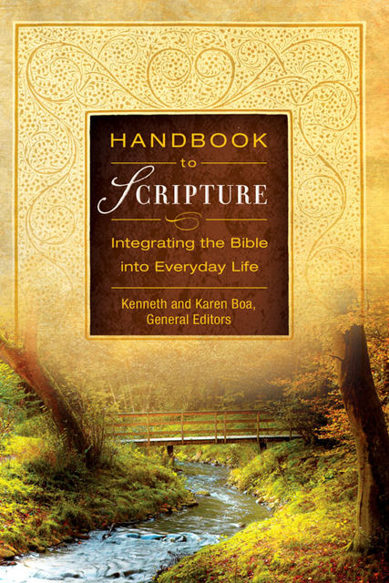 Handbook to Scripture, eBook, Kenneth D. Boa